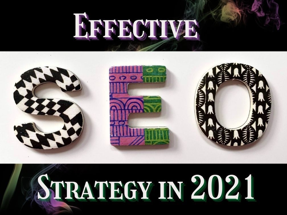 Strategy Effective in 2021