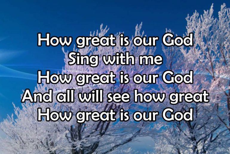 lyrics to how great is our god